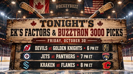 NHL Picks Tonight October 30...Ek's Factors & Buzztron 3000 Predictions (NHL News)